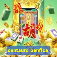 centauro benfica